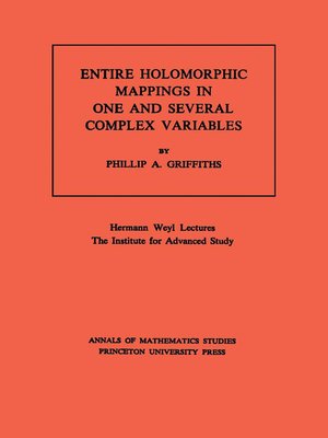 cover image of Entire Holomorphic Mappings in One and Several Complex Variables. (AM-85), Volume 85